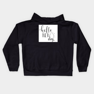 Hello New Day Kids Hoodie